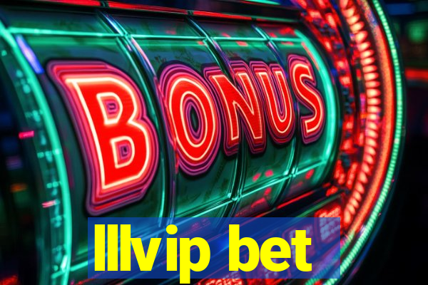lllvip bet